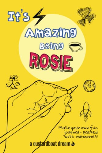 It's Amazing Being Rosie