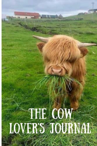 The Cow Lover's Notebook: Journal Diary