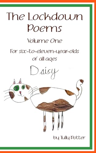 The lockdown poems: For six-to-eleven-year-olds of all ages