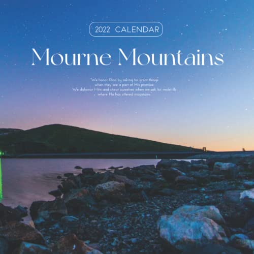 Mourne Mountains 2022 Calendar: Mourne Mountains, County Down, Northern Ireland Great Gift Calendar 2022 for new year 2022 with beautiful photos - 8.5''x11''