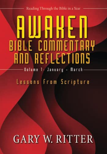 Awaken Bible Commentary and Reflections : Lessons from Scripture