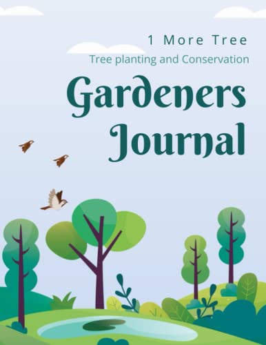 Gardeners Journal: 1 More Tree Tree Planting And Conservation (1 More Tree CIC)