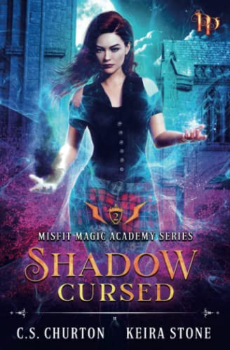 Shadow Cursed (Misfit Magic Academy Book 2)