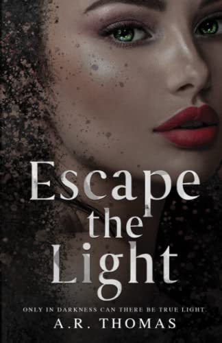 Escape The Light