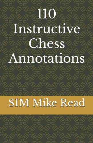 110 Instructive Chess Annotations