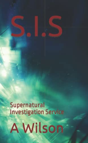 S.I.S: Supernatural Investigation Service