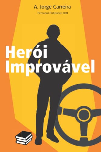 Herói Improvável (Portuguese Edition)