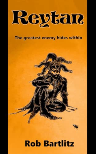 Reytan: The greatest enemy hides within (Tales of Woros)