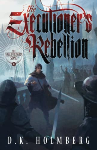 The Executioner's Rebellion