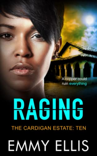 Raging (The Cardigan Estate)