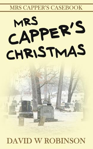 Mrs Capper's Christmas: Mrs Capper's Casebook #1