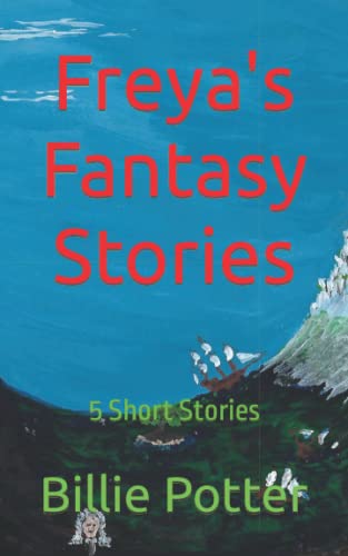 The Freya Fantasy Stories