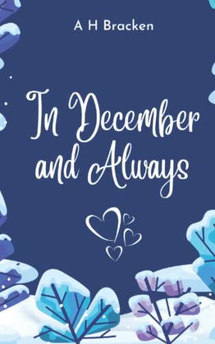 In December and Always: A Christmas Romance