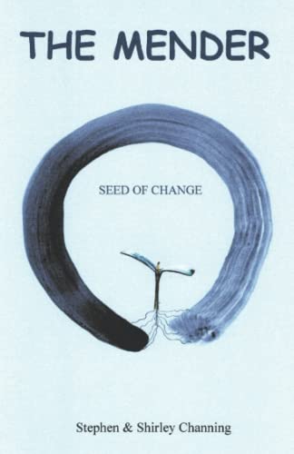 The Mender: Seed of Change