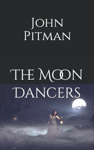 The Moon Dancers (The Moon Dancers Series)