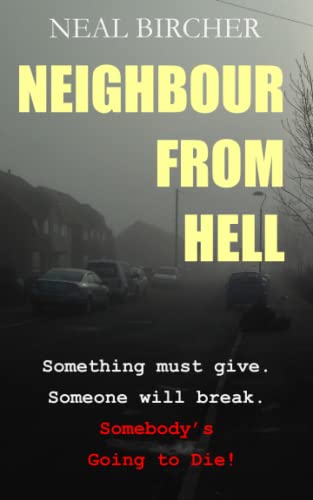 Neighbour From Hell