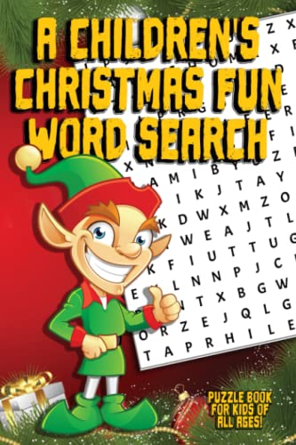 A Children's Christmas Fun Word Search: Puzzle book for kids of all ages