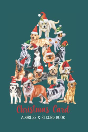 Christmas Card Address and Record Book: Happy Howlidays Tree : Undated 10 Year Tracker with a-Z Alphabetical Tabs to Organize Addresses and Log Holiday Cards Sent and Received - Cute Gift for Dog Lovers