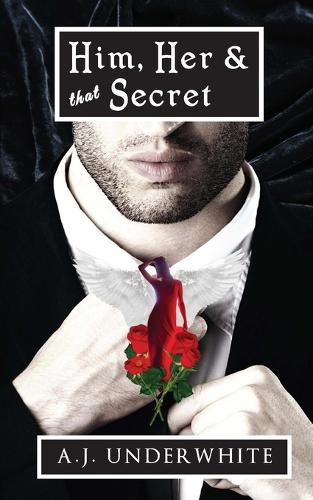 Him, Her & that Secret