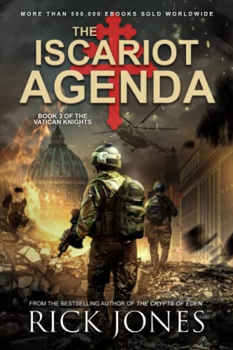 The Iscariot Agenda (The Vatican Knights Series)