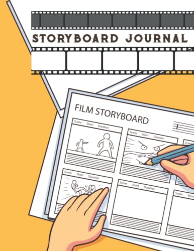 Storyboard Journal : Storyboard Logbook for Film Making and Video Editing