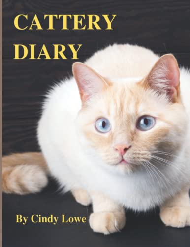 Cattery Diary Record Book: Cattery Bookings and Details Journal