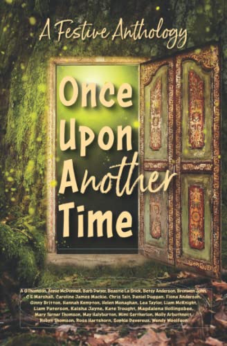 Once Upon Another Time: A Festive Anthology