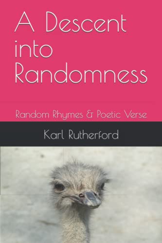 A Descent into Randomness: Random Rhymes & Poetic Verse