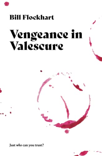 VENGEANCE IN VALESCURE