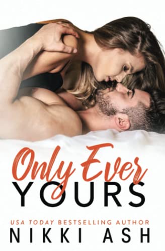 Only Ever Yours