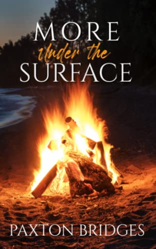 More Under the Surface