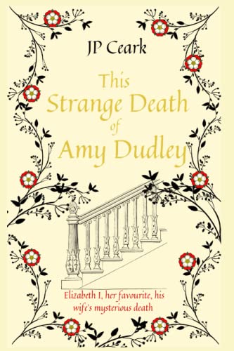 This Strange Death of Amy Dudley
