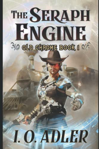The Seraph Engine (Old Chrome)