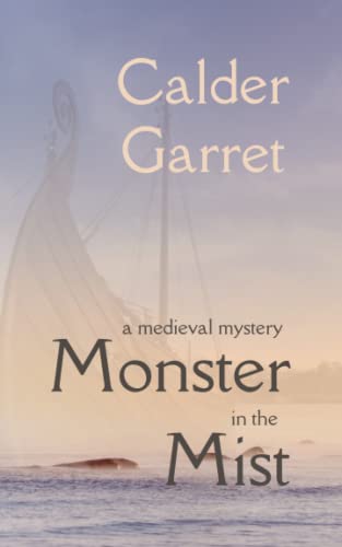 Monster in the Mist: A Medieval Mystery