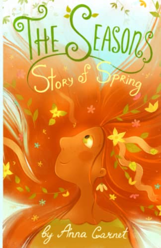 The Seasons: Magic Story of Spring: Fantasy Magic Stories for Children