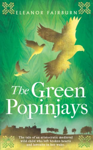 The Green Popinjays