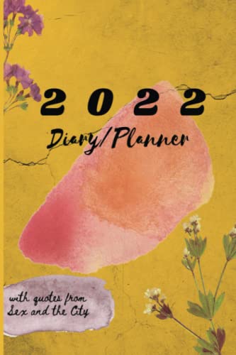 2022 SATC Diary Planner A Day per Page B&W - Productivity Daily Planner January 2022 to December 2022, with Sex and The City Quotes, Moon Phases Days of The Year - Paperback 6 x 9 inch