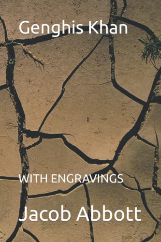Genghis Khan: WITH ENGRAVINGS