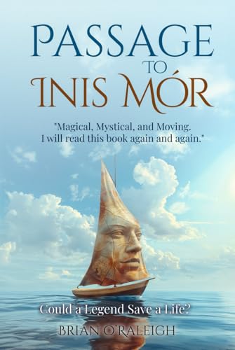 Passage to Inis Mór: Could a Legend Save a Life?