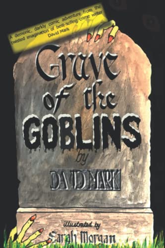 GRAVE OF THE GOBLINS