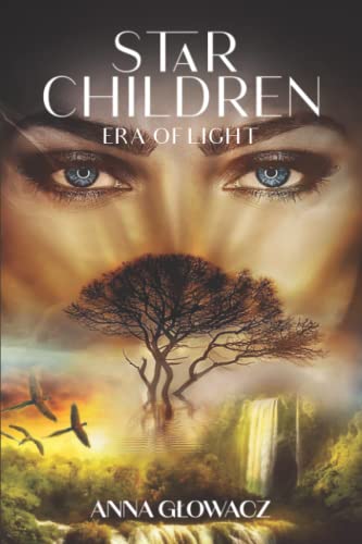 Star Children: Era of Light Vol. III