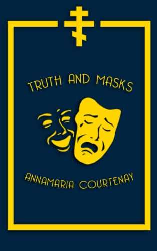 Truth and Masks