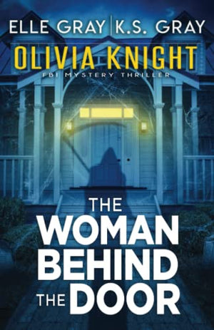 The Woman Behind the Door
