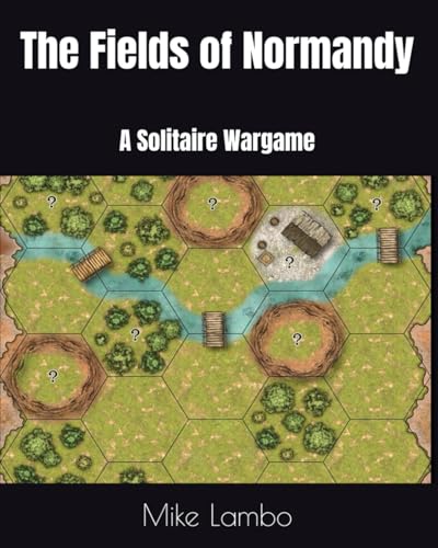 The Fields of Normandy