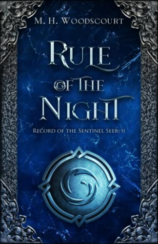 Rule of the Night (Record of the Sentinel Seer)
