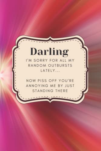 Darling I'm sorry for all my random outbursts lately... now piss off you're annoying me by just standing there: A menopause tracker and journal