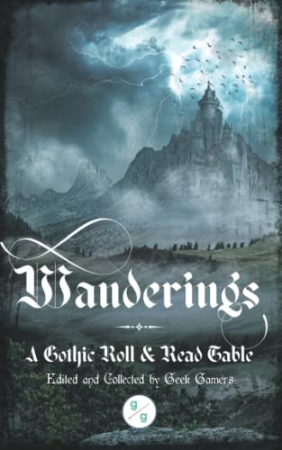 Wanderings: A Gothic Roll and Read Table