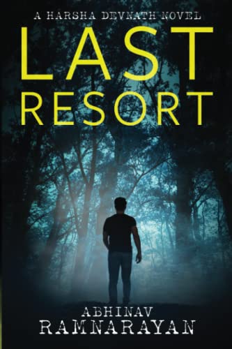 Last Resort: A Murder Mystery Thriller