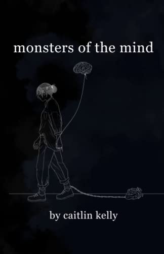 monsters of the mind: by caitlin kelly
