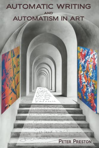 Automatic Writing and Automatism in Art